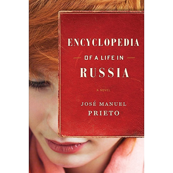 Encyclopedia of a Life in Russia, José Manuel Prieto