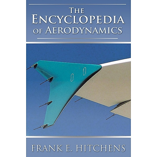 Encyclopedia of Aerodynamics, Frank Hitchens