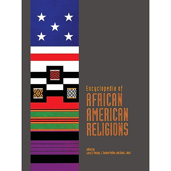 Encyclopedia of African American Religions