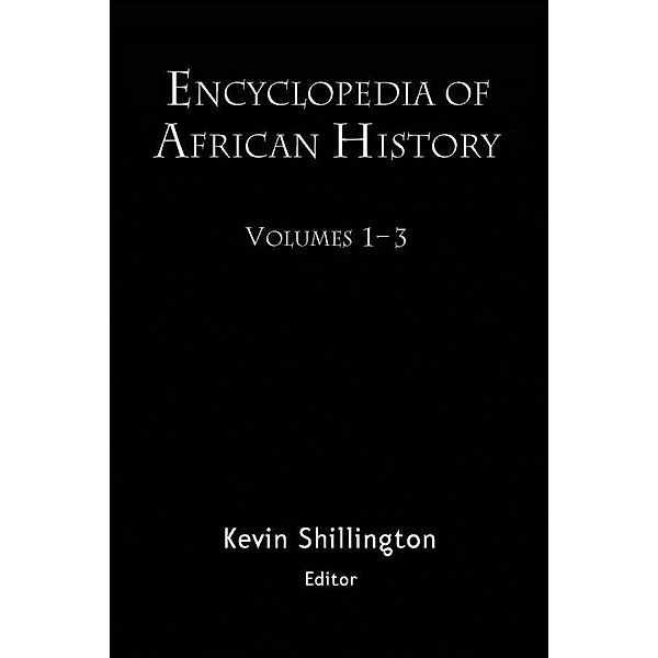 Encyclopedia of African History 3-Volume Set