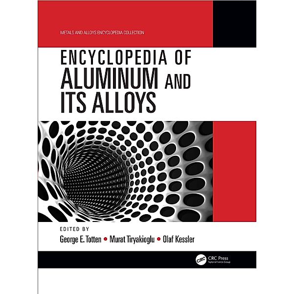 Encyclopedia of Aluminum and Its Alloys, Two-Volume Set (Print)