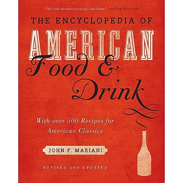 Encyclopedia of American Food and Drink, John F. Mariani