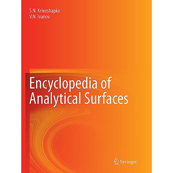 Encyclopedia of Analytical Surfaces, S.N. Krivoshapko, V.N. Ivanov