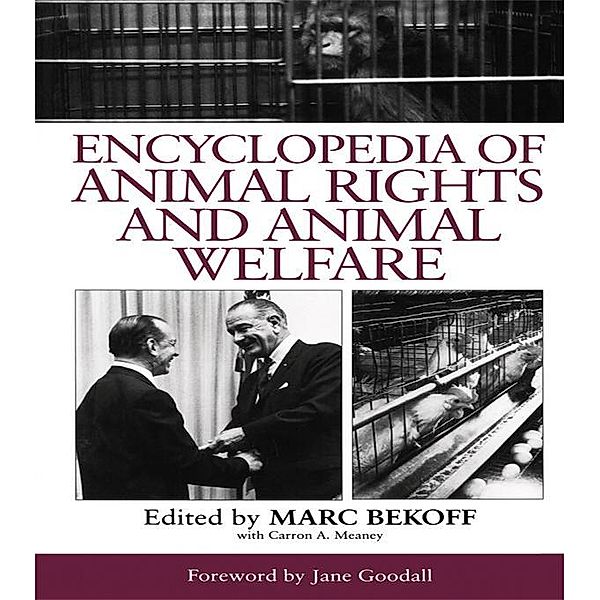 Encyclopedia of Animal Rights and Animal Welfare