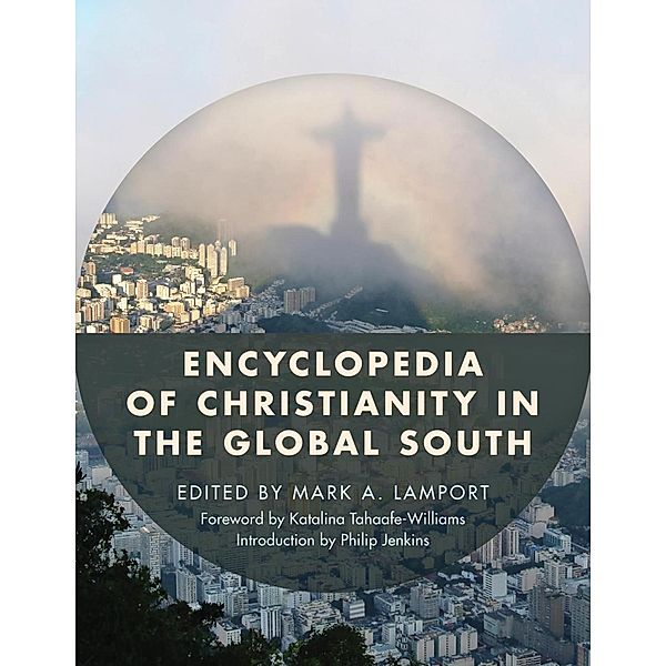 Encyclopedia of Christianity in the Global South