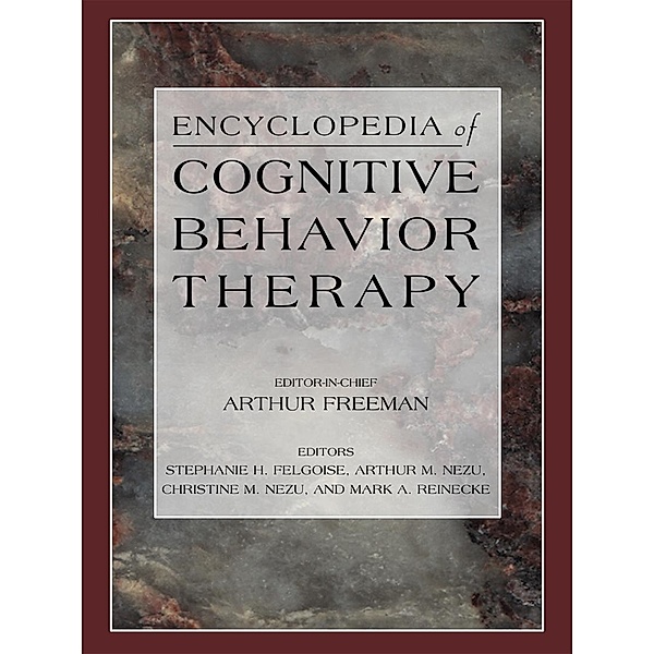 Encyclopedia of Cognitive Behavior Therapy
