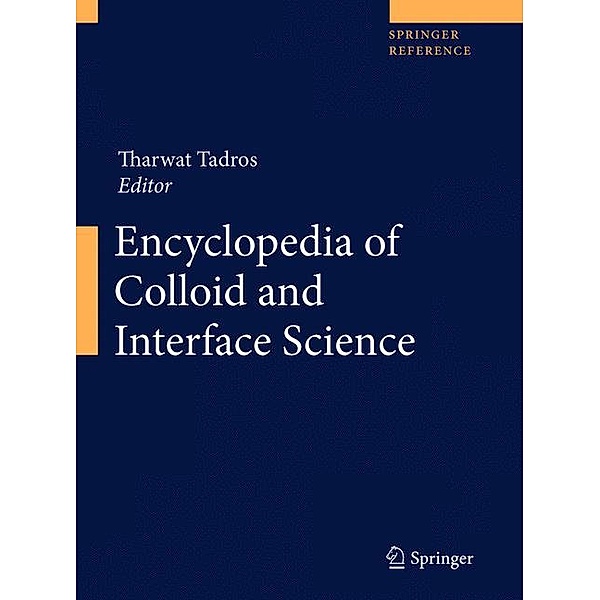 Encyclopedia of Colloid and Interface Science / 2 Bde.