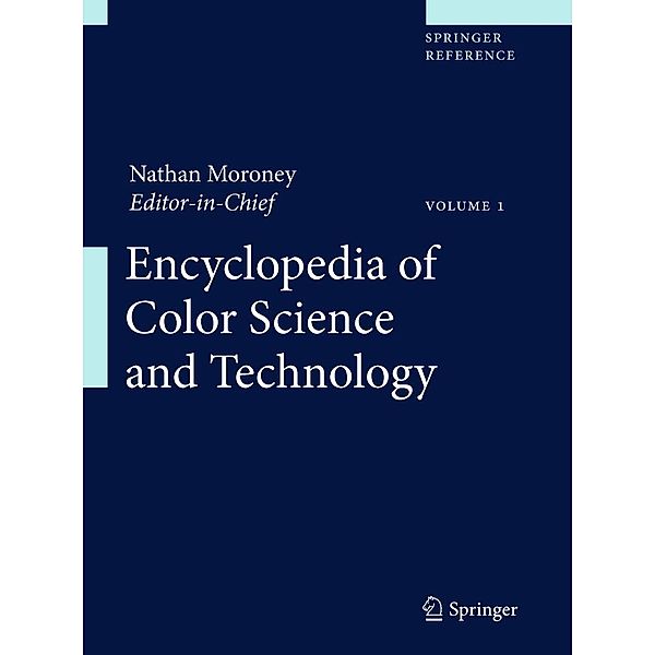 Encyclopedia of Color Science and Technology, 2 Pts., Nathan Moroney