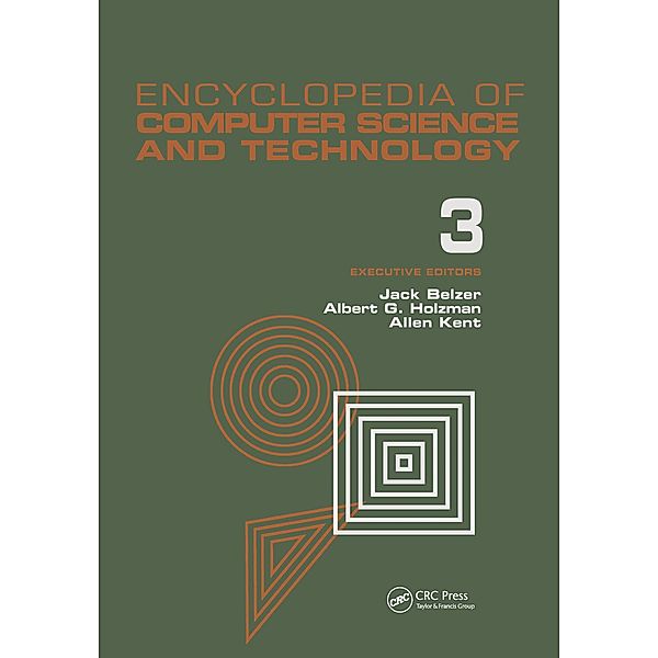 Encyclopedia of Computer Science and Technology, Jack Belzer, Albert G. Holzman, Allen Kent