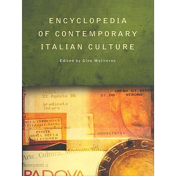 Encyclopedia of Contemporary Italian Culture