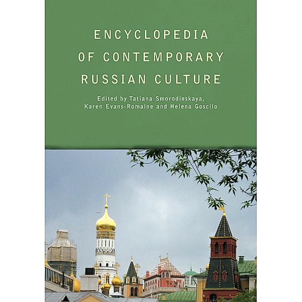 Encyclopedia of Contemporary Russian Culture