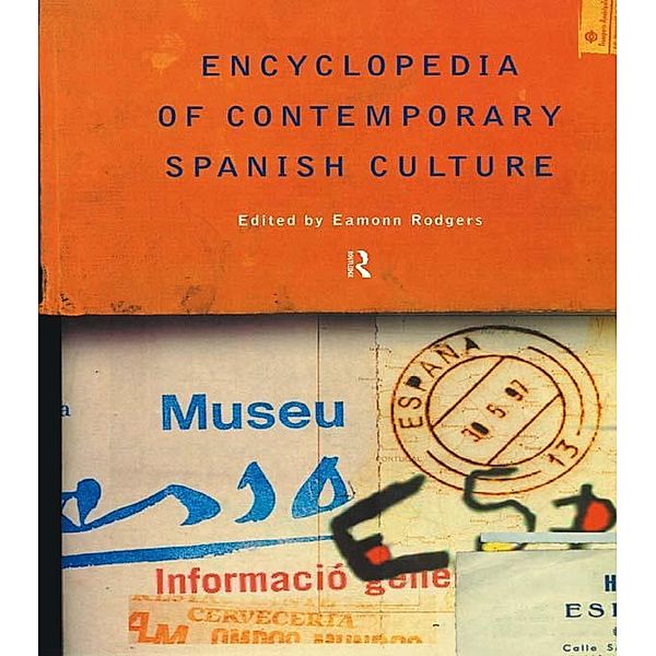 Encyclopedia of Contemporary Spanish Culture