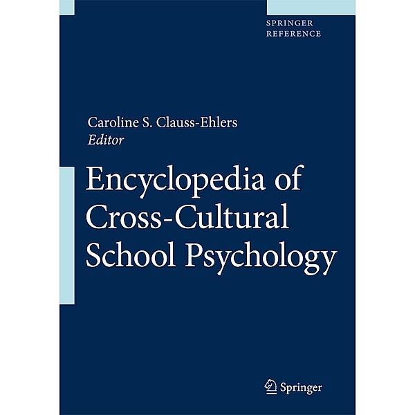 Encyclopedia of Cross-Cultural School Psychology, 2 Pts.