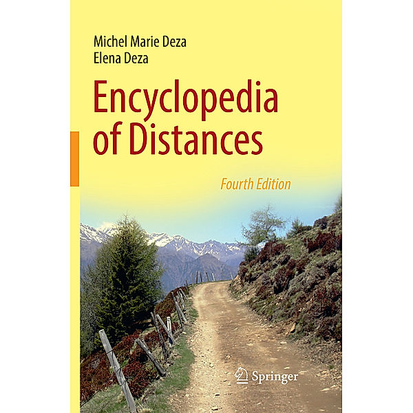 Encyclopedia of Distances, Michel Marie Deza, Elena Deza