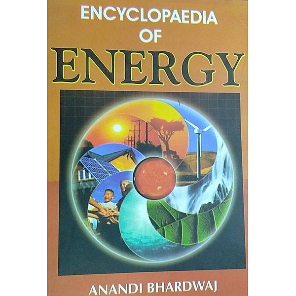 Encyclopedia Of Energy, Anandi Bhardwaj