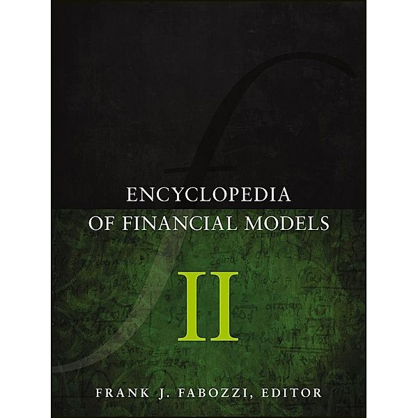 Encyclopedia of Financial Models, Volume II