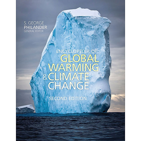 Encyclopedia of Global Warming and Climate Change, Second Edition