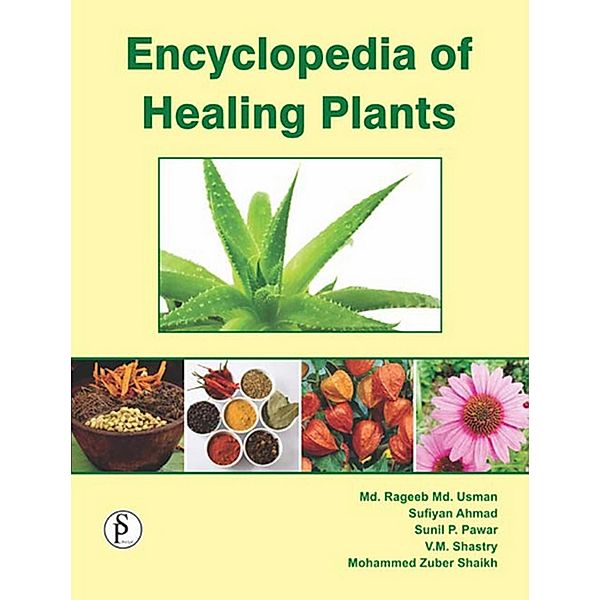 Encyclopedia Of Healing Plants, Md. Rageeb Md. Usman