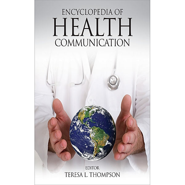 Encyclopedia of Health Communication