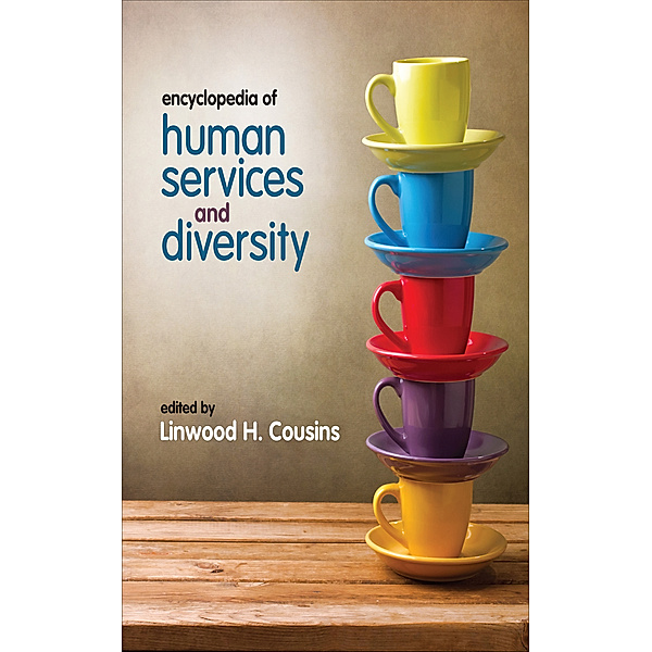 Encyclopedia of Human Services and Diversity