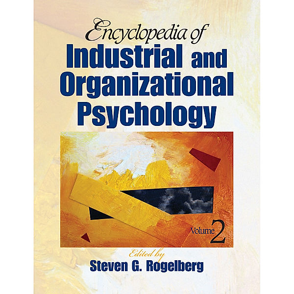 Encyclopedia of Industrial and Organizational Psychology