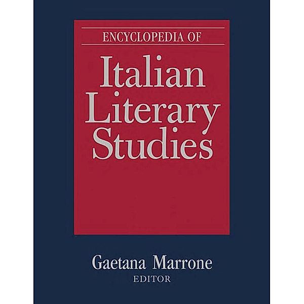 Encyclopedia of Italian Literary Studies