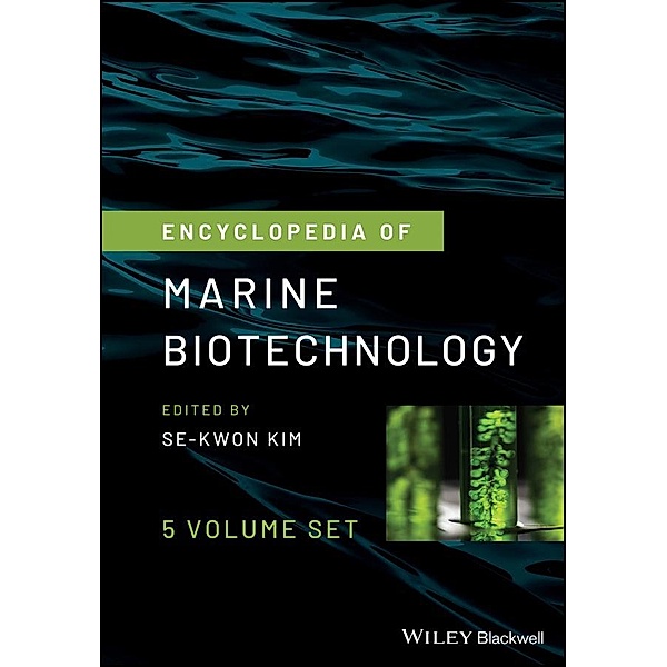 Encyclopedia of Marine Biotechnology, Se-Kwon Kim