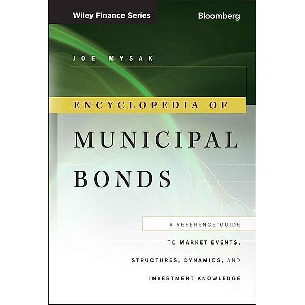 Encyclopedia of Municipal Bonds, Joe Mysak