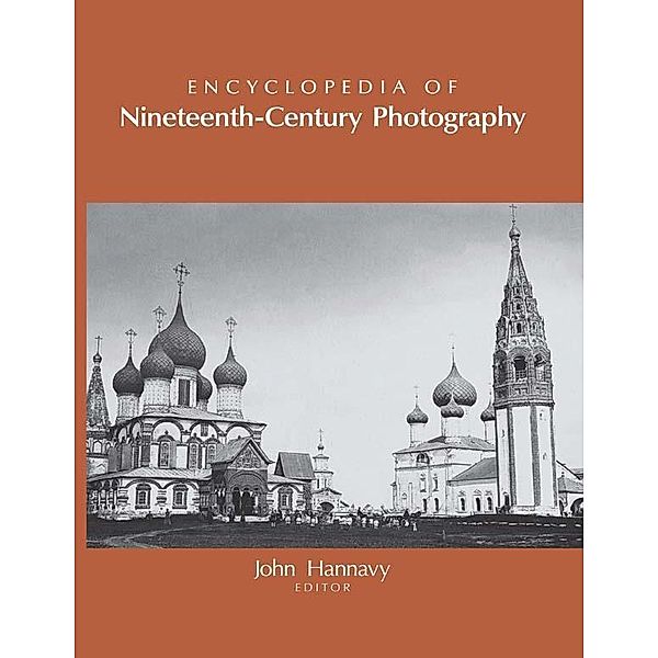 Encyclopedia of Nineteenth-Century Photography