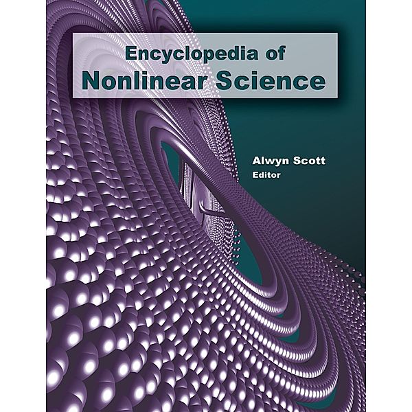 Encyclopedia of Nonlinear Science