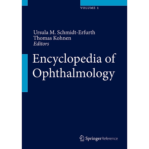 Encyclopedia of Ophthalmology, 2 Vols.