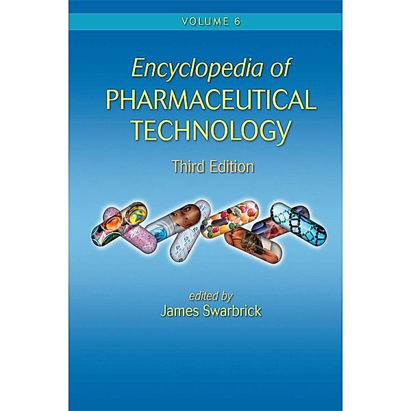 Encyclopedia of Pharmaceutical Technology, James Swarbrick