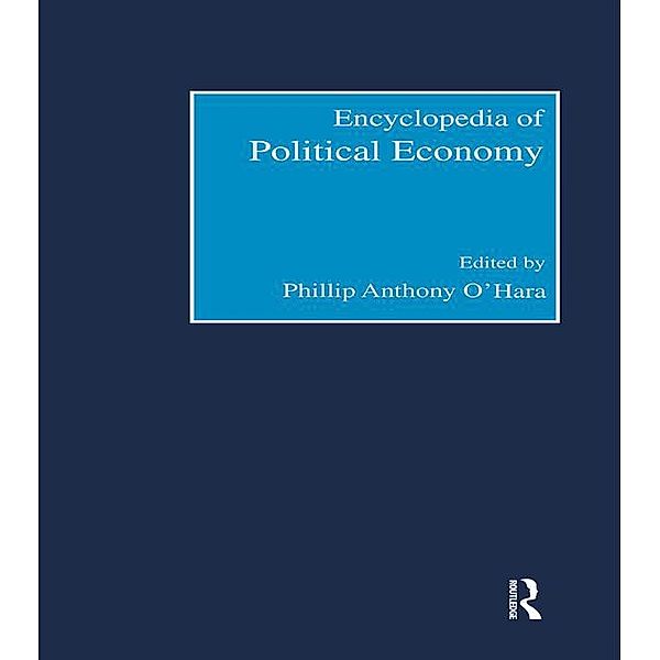 Encyclopedia of Political Economy, Phillip O'Hara