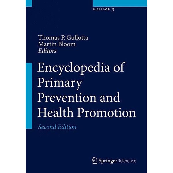 Encyclopedia of Primary Prevention and Health Promotion, m. 1 Buch, m. 1 E-Book, 6 Teile