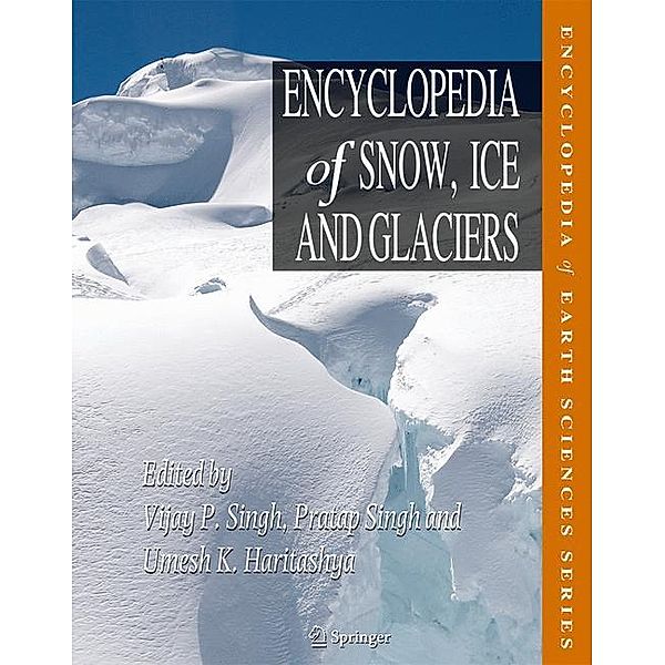 Encyclopedia of Snow, Ice and Glaciers