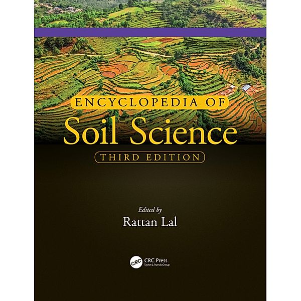 Encyclopedia of Soil Science, Rattan Lal