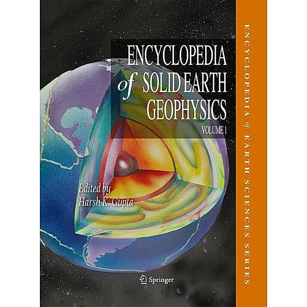 Encyclopedia of Solid Earth Geophysics, 2 Pts.