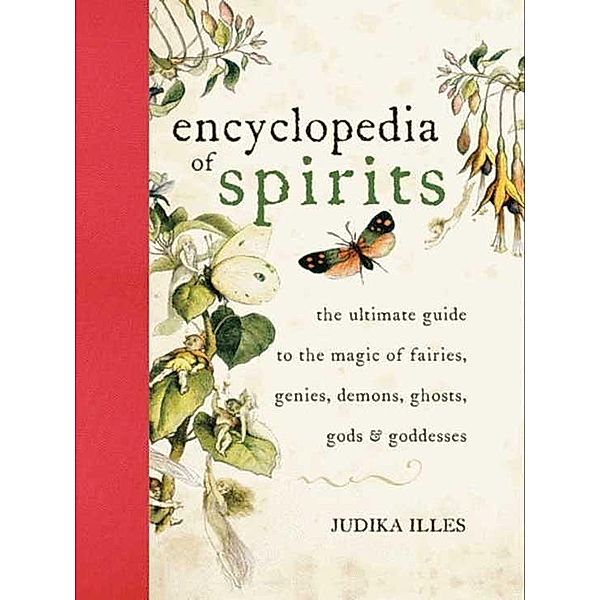 Encyclopedia of Spirits / Witchcraft & Spells, Judika Illes