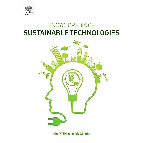 Encyclopedia of Sustainable Technologies, Martin Abraham