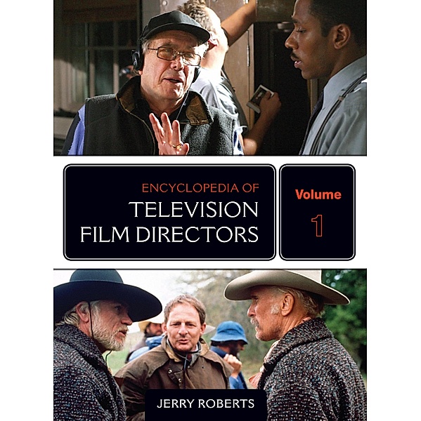 Encyclopedia of Television Film Directors, Jerry Roberts