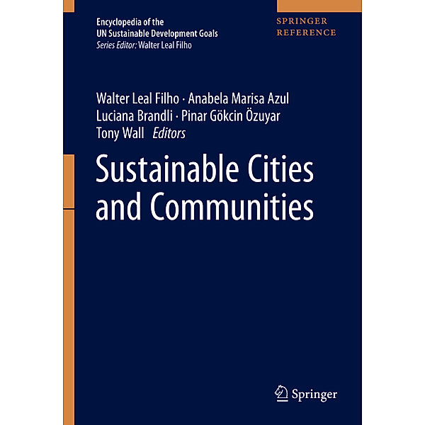 Encyclopedia of the UN Sustainable Development Goals / Sustainable Cities and Communities