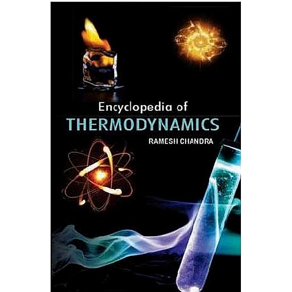 Encyclopedia of Thermodynamics, Ramesh Chandra