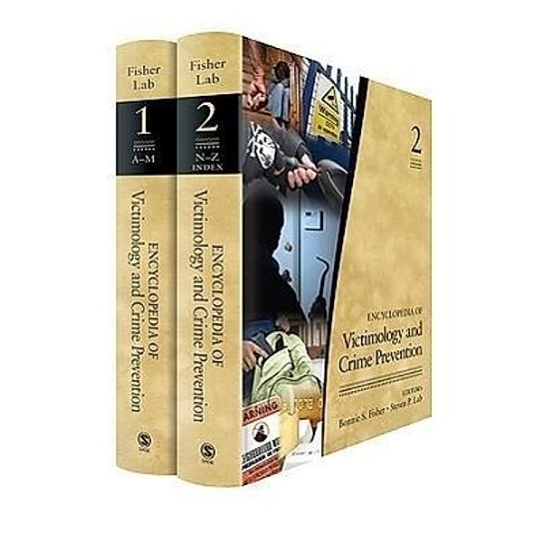Encyclopedia of Victimology and Crime Prevention 2 Volume Set
