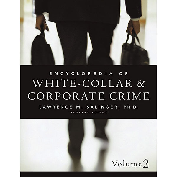 Encyclopedia of White-Collar & Corporate Crime