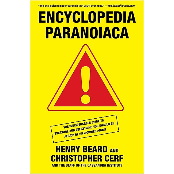 Encyclopedia Paranoiaca, Henry Beard, Christopher Cerf