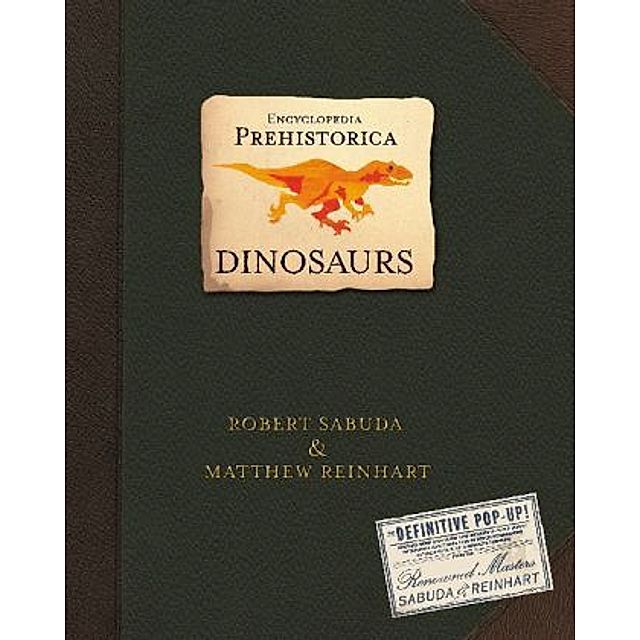 Encyclopedia Prehistorica Dinosaurs Buch versandkostenfrei - Weltbild.ch