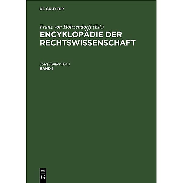 Encyklopädie der Rechtswissenschaft. Band 1