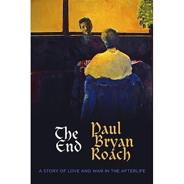 End, Paul Bryan Roach