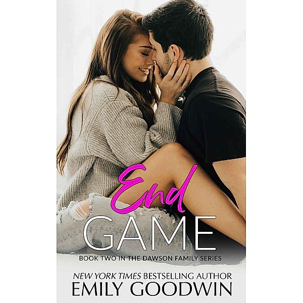 End Game (A Dawson Family Series, #2) / A Dawson Family Series, Emily Goodwin