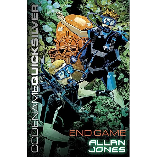 End Game / Codename Quicksilver Bd.6, Allan Frewin Jones